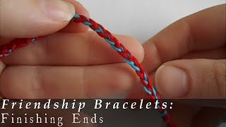 Finishing Bracelets: Braided Ends