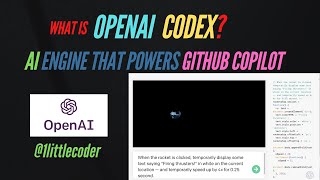 What is OpenAI Codex? AI Coding Engine (Not open sourced) from OpenAI