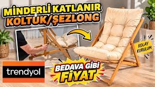 FİYATI  SÜPER! TRENDYOL MİNDERLİ KATLANIR KOLTUK/ŞEZLONG!  Kurulumu Nasıl Yapılır? #reklamdeğil