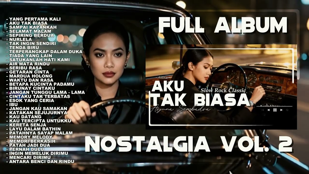 FULL ALBUM NOSTALGIA VOL. 2 🎧 Lagu Kenangan 90an–2000an Temani Perjalanan (2 : 51 JAM NONSTOP)
