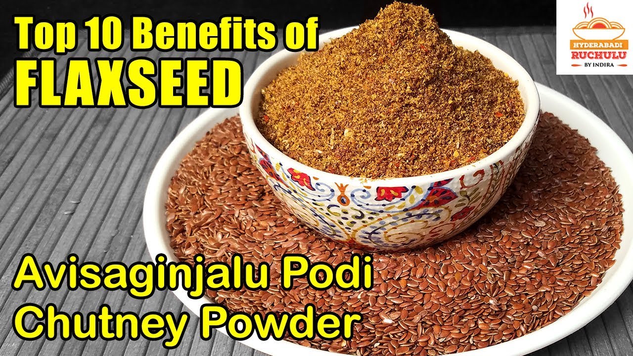 Flax Seeds Chutney Powder | Avisa ginjala Podi | Flax Seed Benefits | Avisaginjala Karam Podi Recipe | Hyderabadi Ruchulu