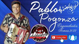 Pablo Pogonza Enganchado 2022 #DjDadyPereyra #ActivandoLaJoda #ElExitoDeFigueroa