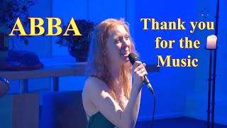 ABBA - Thank you for the music Live Cover by Lisa Lehmann