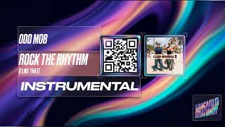 Odd Mob ft. Luciana - Rock the Rhythm (I Like That) (Instrumental)