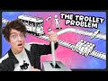 I Solved The Trolley Problem