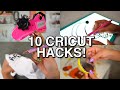 10 cricut hacks under 10 minutes part 2 