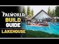 How to Build an Aesthetic Lakehouse in Palworld - FULL Build Guide