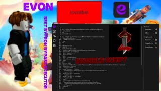 Invisible Script. Best Byfyon Bypass Executor Is Evon