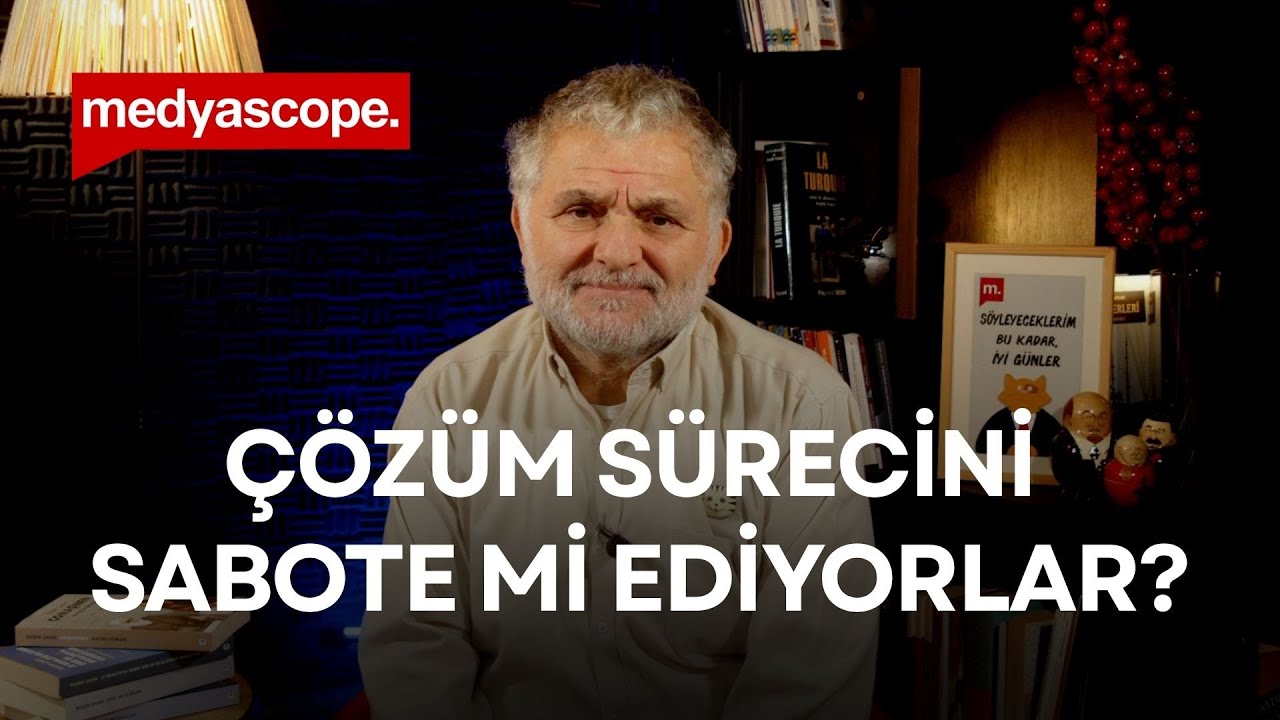 Çözüm sürecini sabote mi ediyorlar? | Ruşen Çakır yorumluyor