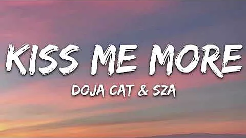 Doja Cat - Kiss Me More (Official Video) ft. SZA For 10 Hours