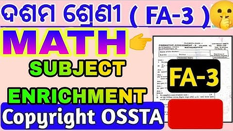 CLASS 10  MATHEMATICS FA 3 SUBJECT ENRICHMENT!!!