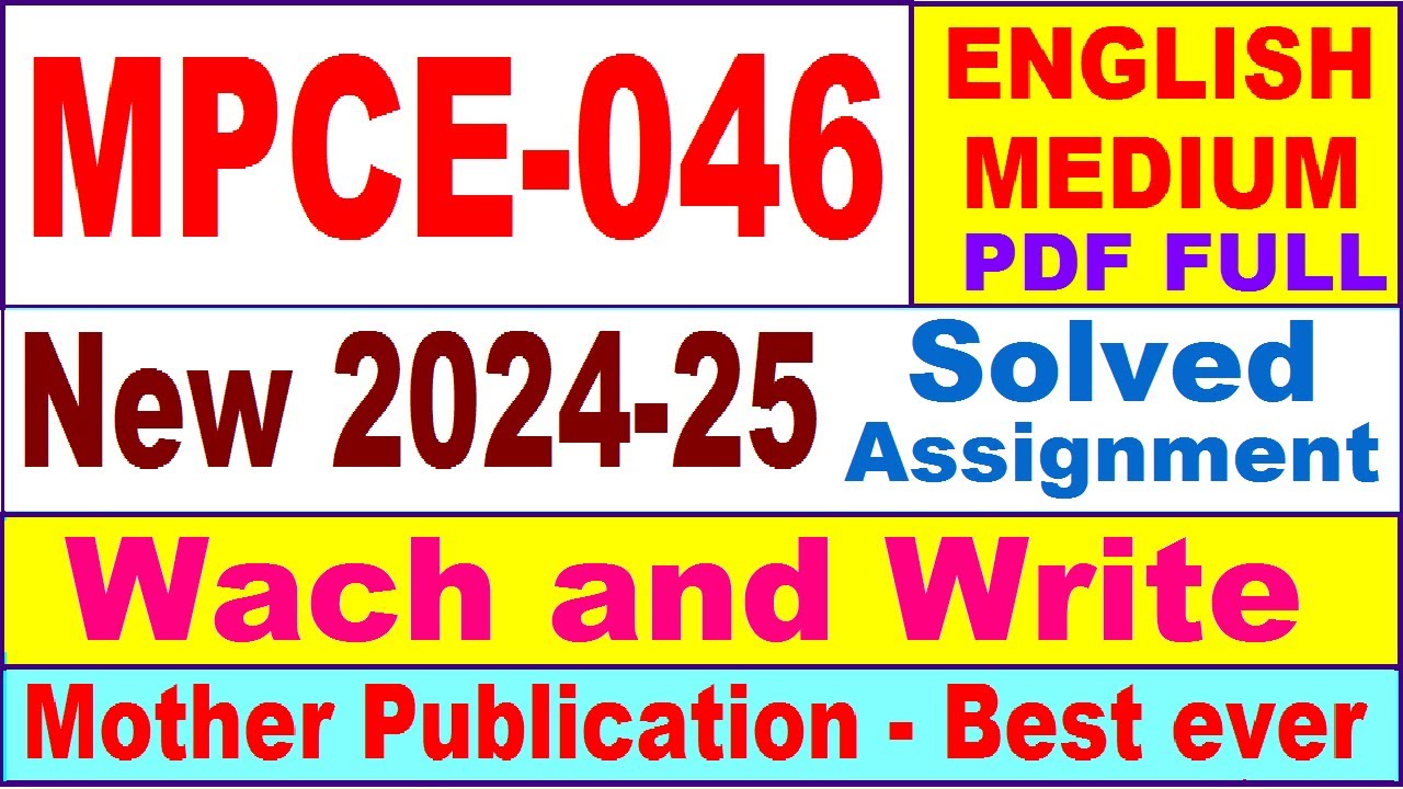 MPCE 046 solved assignment 2024-25 in English || mpce 046 solved assignment 2025 || mpce46 2024-25