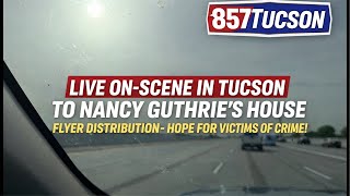 Live On-Scene in Tucson to Nancy Guthrie’s House | Flyer Distribution - Hope For Victims of Crime! Content