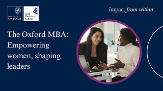 The Oxford MBA: Empowering women, shaping leaders