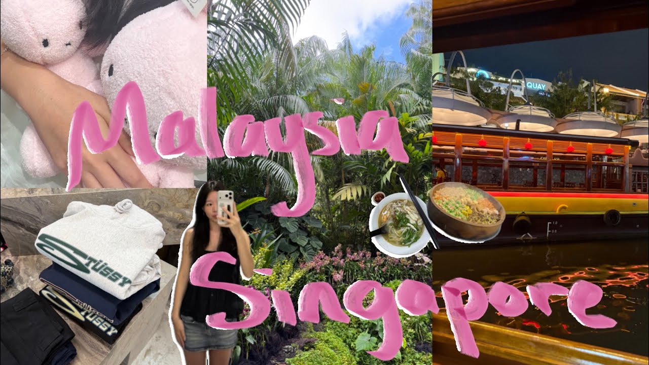 malaysia & singapore vlog pt. 2 ☆