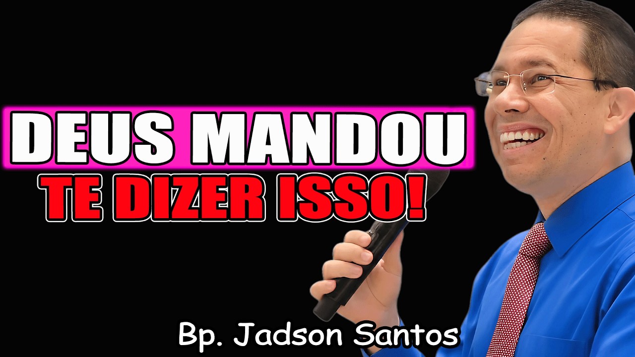 Não Ignore Essa Palavra | Bp. Jadson Santos 2026