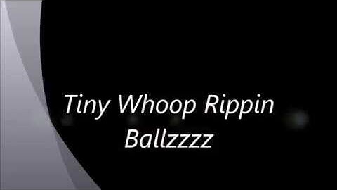 Tiny Whoop / Blade Inductrix  + HV Rates cranked up