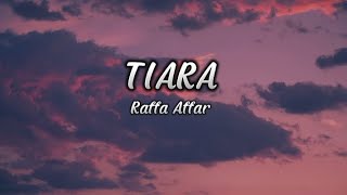Tiara-Raffa Affar (cover by Maulana Ardiansyah reggae version) lirik