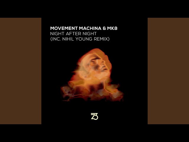 Night After Night (Nihil Young Extended Mix)