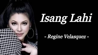 Watch Regine Velasquez Isang Lahi video