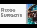Rixos Sungate 5* Beldibi, Kemer. Turkey 🇹🇷