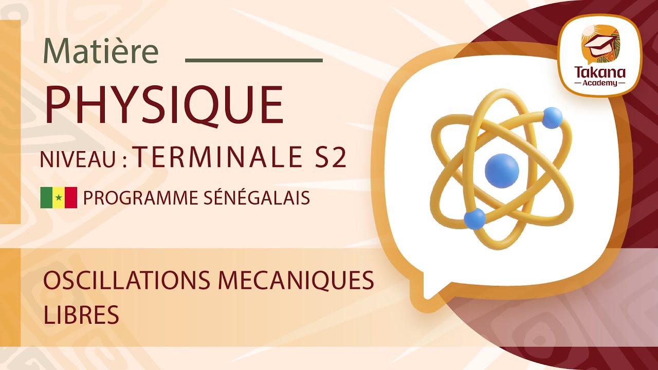 Physique || Oscillations mécaniques libres || Terminale S2