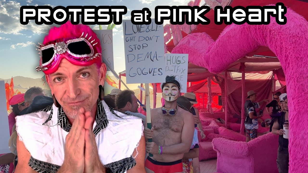 PROTESTORS at Pink Heart at BURNING MAN 2022