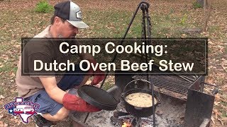Campfire Cooking: Mouthwatering Dutch Oven Beef Stew | RV Texas Y'all