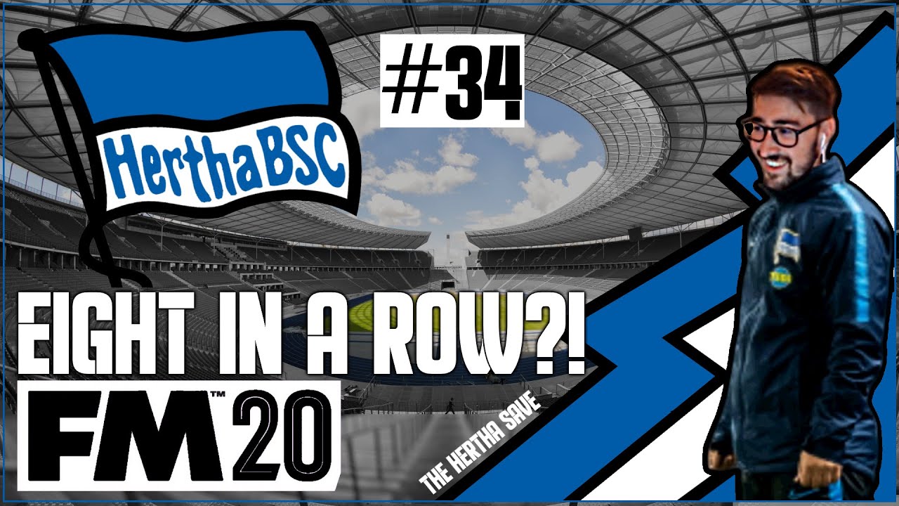 Сейв Герты FM20 - №34 - ВОСЕМЬ ПОДРЯД | Football Manager 2020