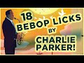 18 Bebop Licks by Charlie Parker