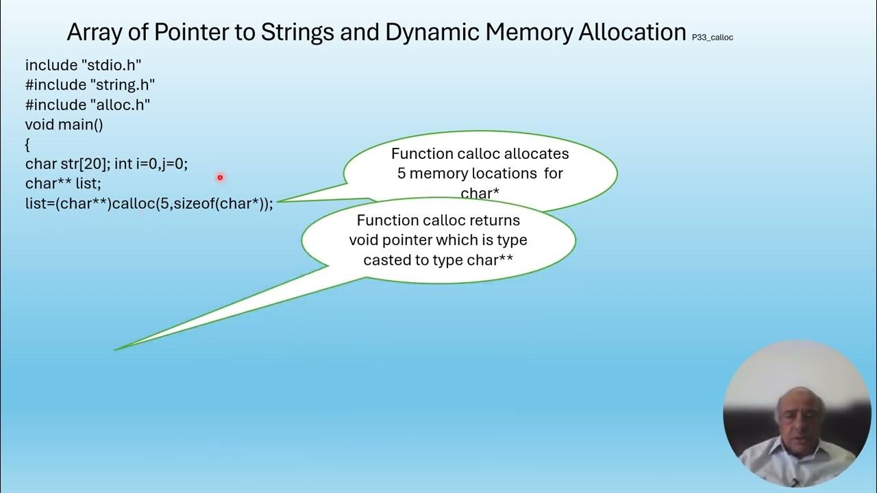 Array of string pointers, Dynamic Memory Allocation in C, calloc ...