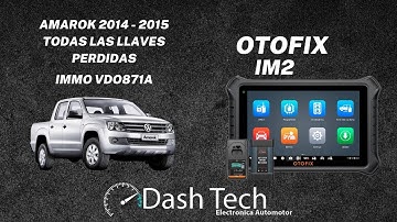 Tutorial CERO LLAVES VW AMAROK 2015 con OTOFIX IM2 en Tablero VDO871A - DashTech Argentina