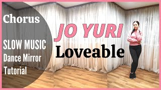 JO YURI (조유리) - Loveable Dance Tutorial | Mirrored   SLOW MUSIC | Domia Pop