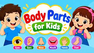 Learn Body Parts with Fun | Body Parts Name For Kids | Preschool Learning