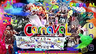 CARNAVAL YAUHQUEMEHCAN 2006