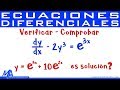 Verificar o comprobar la solución de una Ecuación Diferencial | Ejemplo 2