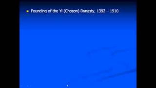 Part 2 Transition and the Founding of Yi Choson Dynasty