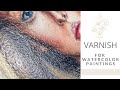 How to protect your watercolor paintings TIPS