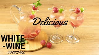 How to Make a Divine White Wine Cocktail Recipe - Easy Summer Drinks