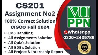 CS201 Assignment 2 100% Correct Solution Fall 2024 , CS201 CISCO Assignment 2 Solution 2024,#cisco