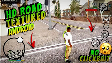 Ultra HD Road Texture For Gta Sa Android ll HD Road texture like PC ll
