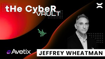 Why the Cybersecurity Blame Game Is Breaking the Industry - The CyberVault with Jeffrey Wheatman