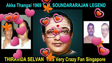 Akka Thangai 1969 T  M  SOUNDARARAJAN LEGEND SONG 2