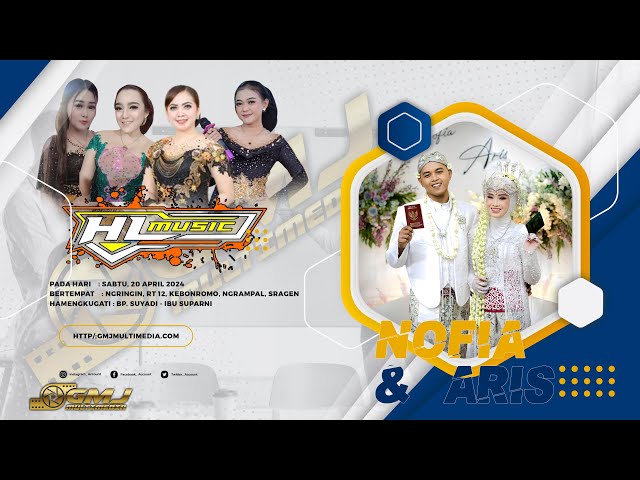 🔴LIVE WEDDING NOFIA  & ARIS || HL MUSIC || BG NADA SOUNDSYSTEM || GMJ MULTIMEDIA class=