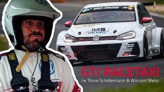 🚗💨 Wanna go for a ride? GTI Race Taxi Drive Nürburgring Edition /w Wincent Weiss & Thore Schölermann