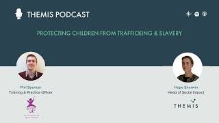Protecting children from trafficking and slavery