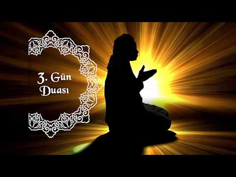 Ramazan Ayı 3. Günün Duası