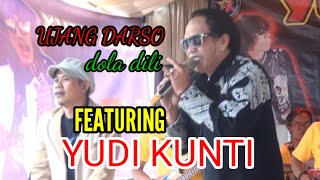 UJANG DARSO| DOLA DOLI MEDLEY| FEATURING YUDI KUNTI