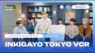[ENG SUB] 231008 ZEROBASEONE Inkigayo in Tokyo VCR