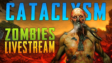 Cataclysm (Call of Duty Custom Zombies Mod)